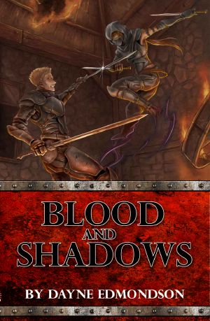 [Shadow Trilogy 01] • Blood and Shadows